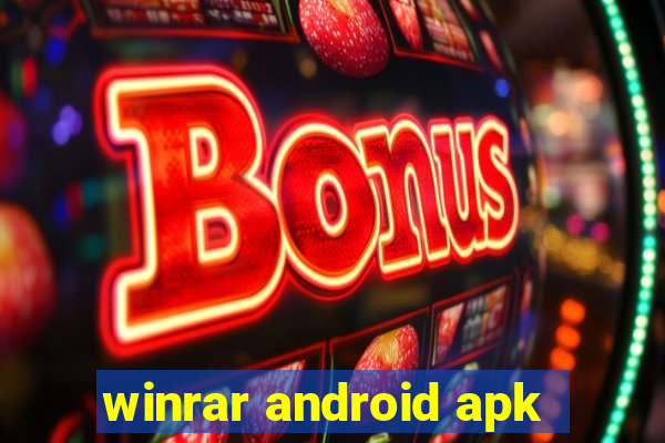 winrar android apk